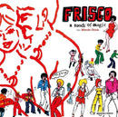 Frisco feat. Mizuki Ohira - A Touch Of Magic