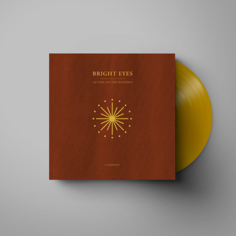 Bright Eyes - Letting Off The Happiness (A Companion)