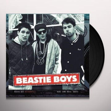 Beastie Boys - Beastie Boys Instrumentals - Make Some Noise, Bboys!