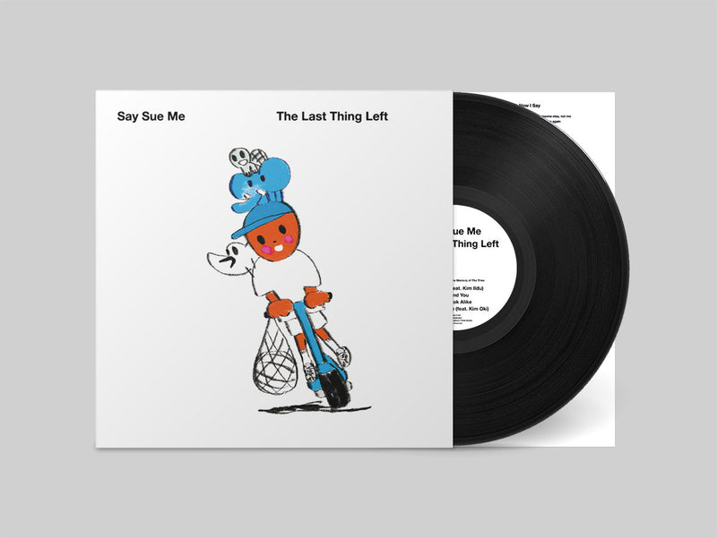 Say Sue Me - The Last Thing Left