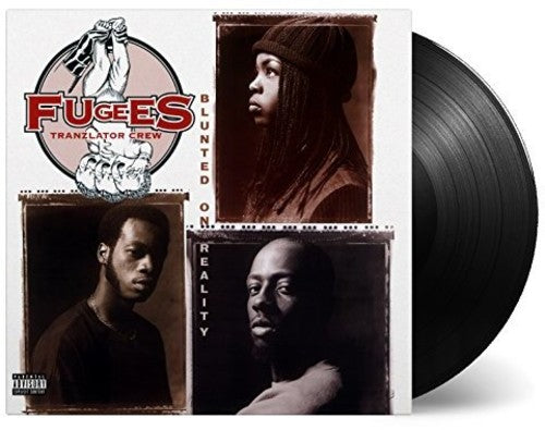 Fugees - Blunted On Reality