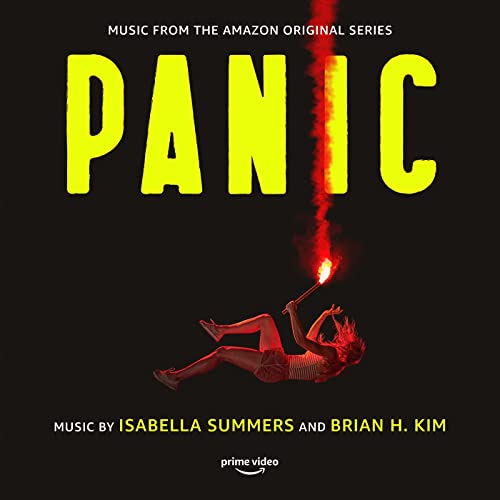 Isabella Summers, Brian H. Kim - Panic (Music From The Amazon Original Series)