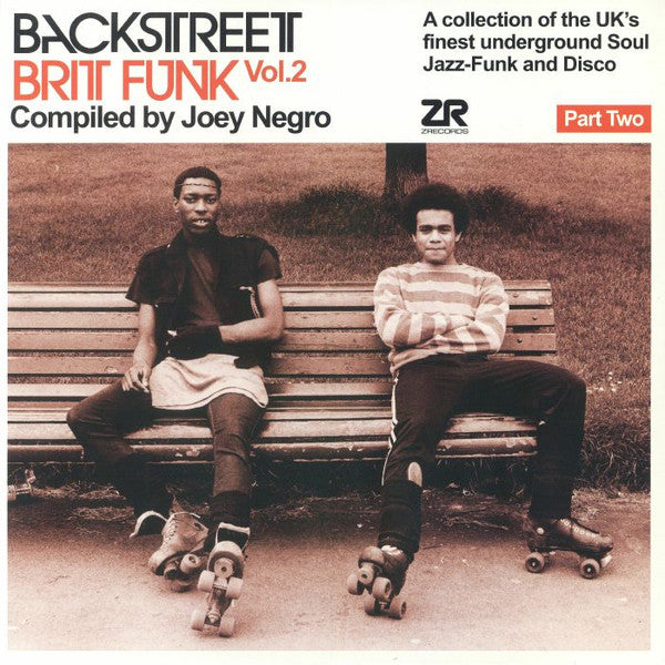 Joey Negro - Backstreet Brit Funk Vol. 2 (A Collection Of The UK's Finest Underground Soul, Jazz-Funk And Disco) (Part Two)