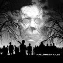 John Carpenter, Cody Carpenter, Daniel Davies - Halloween Kills (Original Motion Picture Soundtrack)