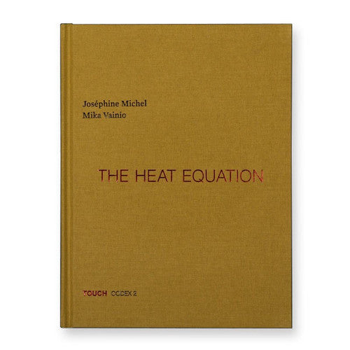 Joséphine Michel / Mika Vainio - The Heat Equation