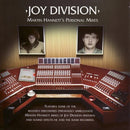 Joy Division - Martin Hannett's Personal Mixes