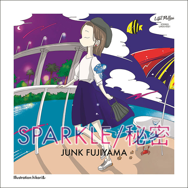Junk Fujiyama - Sparkle / Himitsu