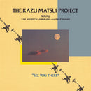 Kazu Matsui Project - See You There