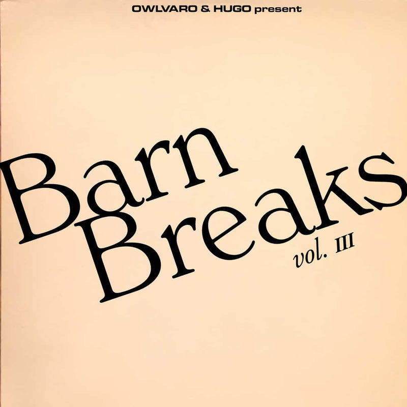 Khruangbin, Owlvaro & Hugo - Barn Breaks Vol. III