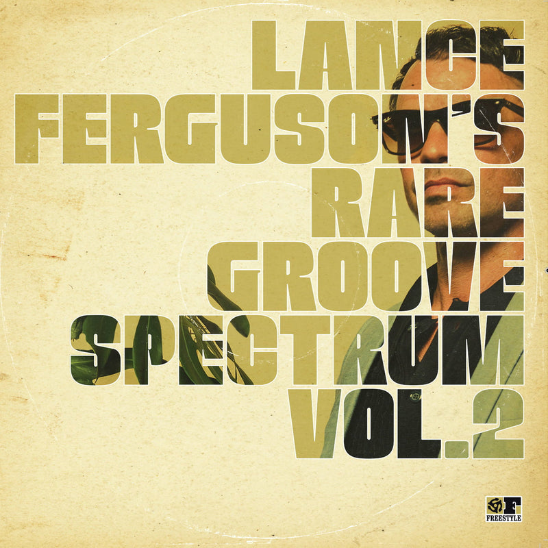 Lance Ferguson - Lance Ferguson's Rare Groove Spectrum Vol. 2