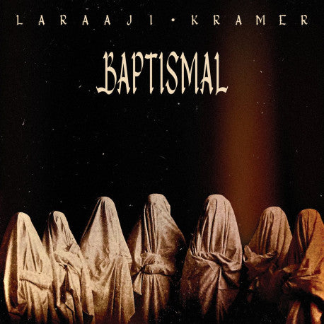 Laraaji & Kramer - Baptismal - Ambient Symphony