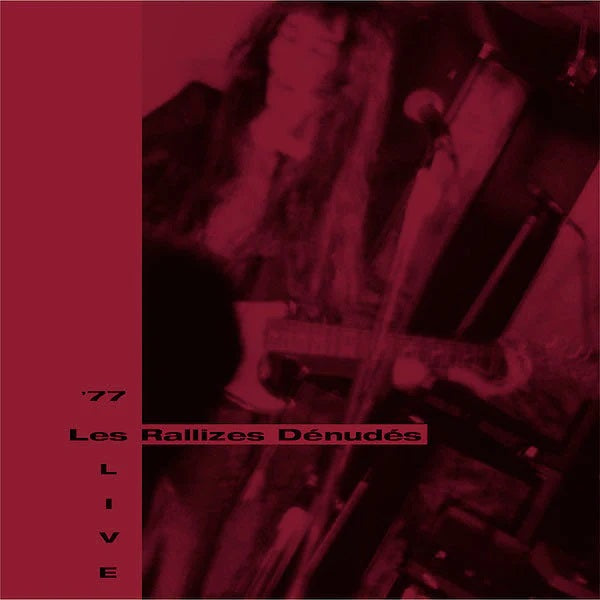 Les Rallizes Dénudés - '77 LIVE