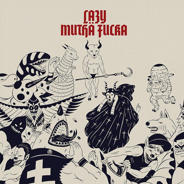 LMF - Lazy Mutha Fucka LMF 2009-2019 EP