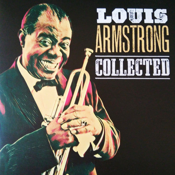 Louis Armstrong - Collected