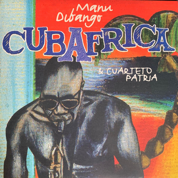 Manu Dibango, El Cuarteto Patria - CubAfrica