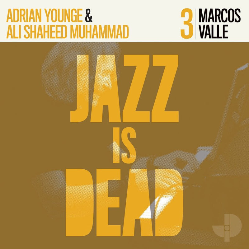 Marcos Valle / Adrian Younge & Ali Shaheed Muhammad - Jazz Is Dead 3