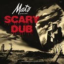 Mato - Scary Dub