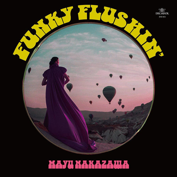 中澤真由/ FUNKY FLUSHIN '/NOT ONE OF US Mayu Nakazawa - Funky Flushin'