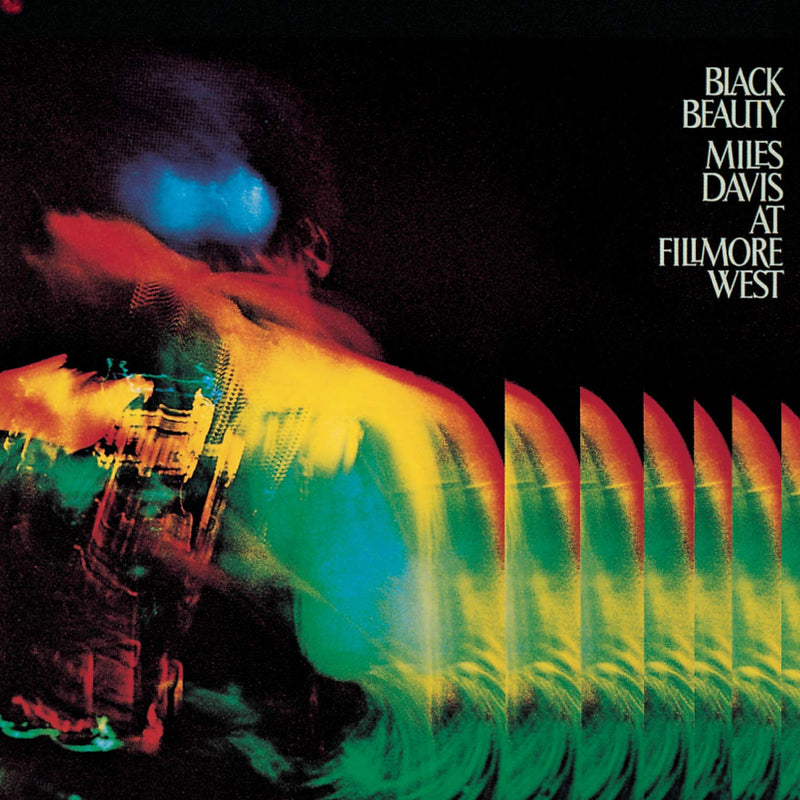 Miles Davis - Black Beauty (Miles Davis At Fillmore West)