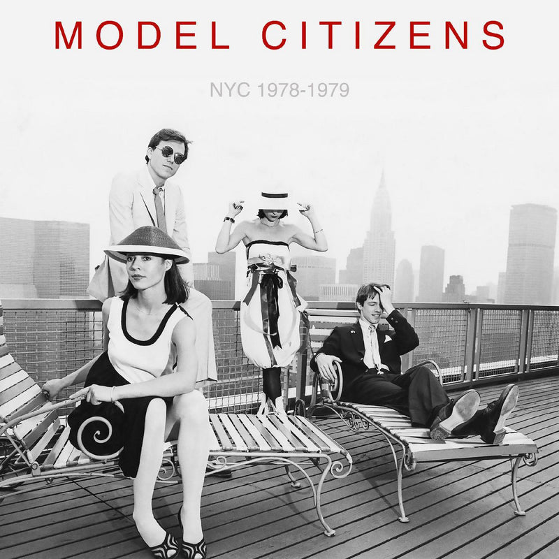 Model Citizens - NYC 1978-1979