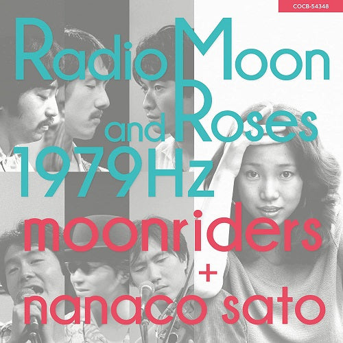moonriders + 佐藤奈々子 Nanako Sato - Radio Moon and Roses 1979Hz