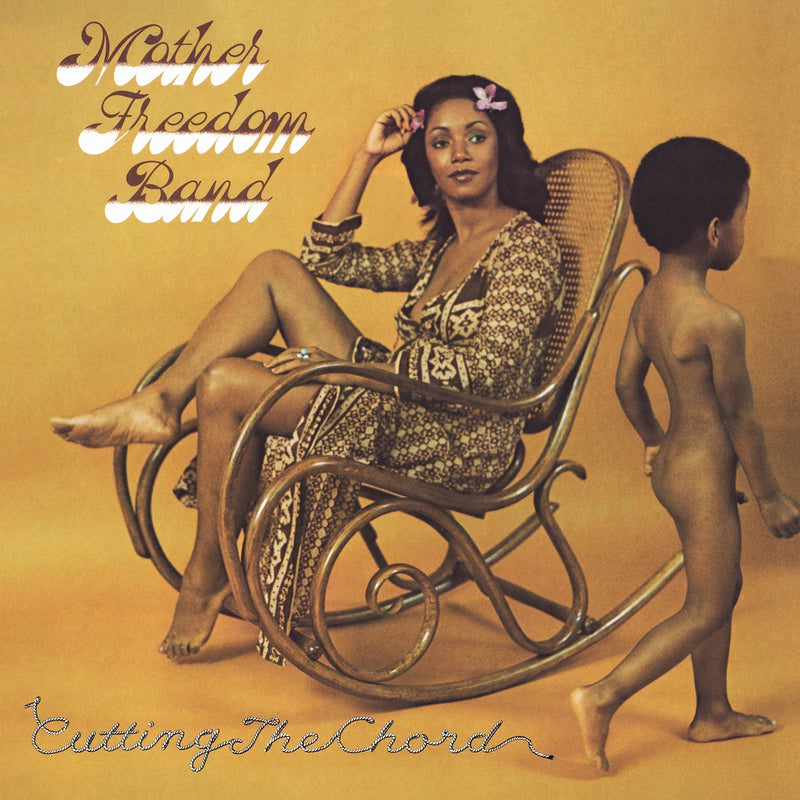 Mother Freedom Band - Cutting The Chord