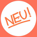 Neu! - Neu! (50th Anniversary)