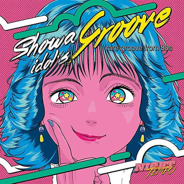 Night Tempo - 昭和アイドル・グルーヴ The Showa Idol's Groove