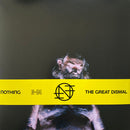 Nothing - The Great Dismal