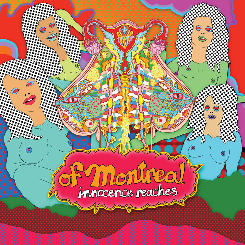 of Montreal - Innocence Reaches