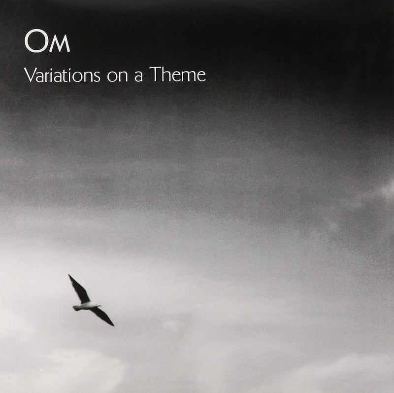 OM - Variations On A Theme
