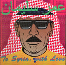 Omar Souleyman - To Syria, With Love