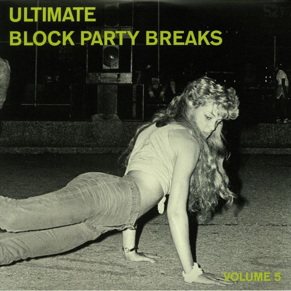 Paul Nice - Ultimate Block Party Breaks Volume 5