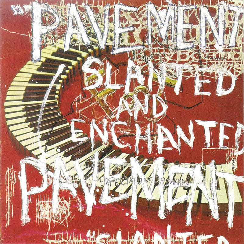 Pavement ‎– Slanted & Enchanted