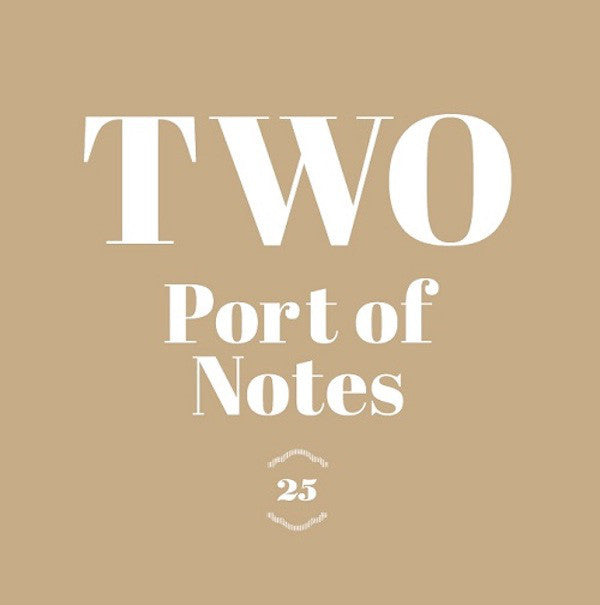 Port Of Notes - Two