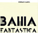 Rodrigo Campos - Bahia Fantastica