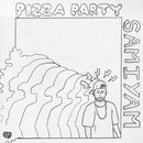 Samiyam - Pizza Party