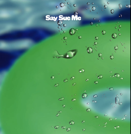 Say Sue Me - One Week / My Problem [PRE-ORDER, Release Date: 24-Aug-2022]