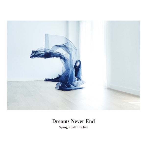 Spangle Call Lilli Line ‎– Dreams Never End