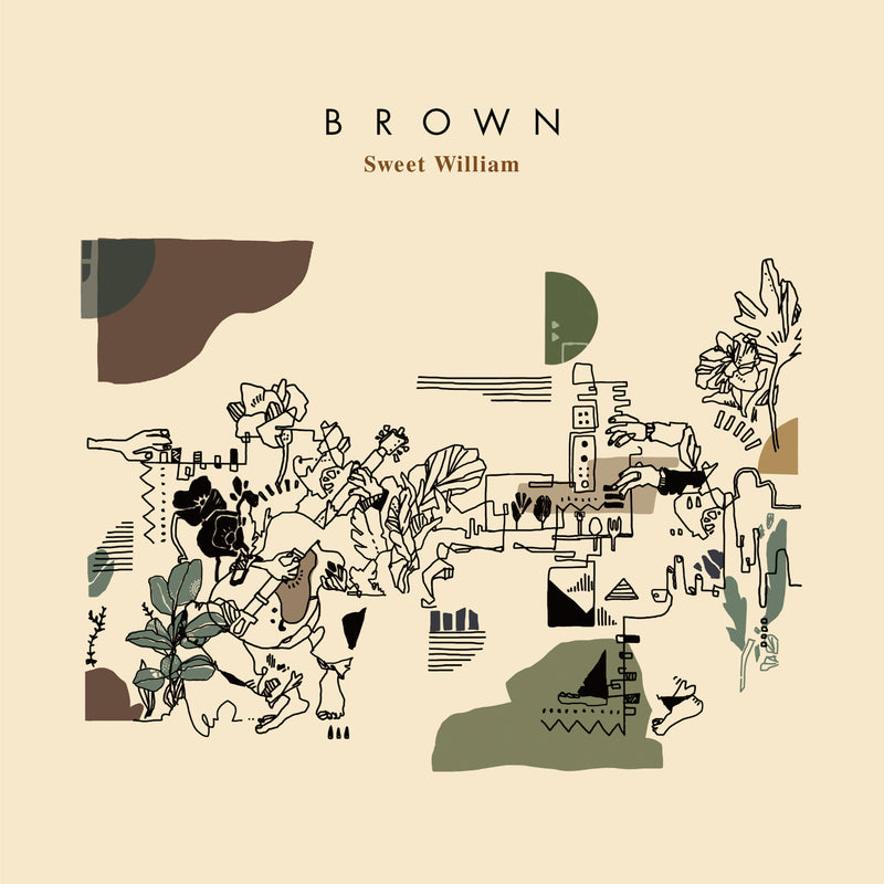 Sweet William - Brown [PRE-ORDER, Vinyl Release Date: 26-Oct-2022]