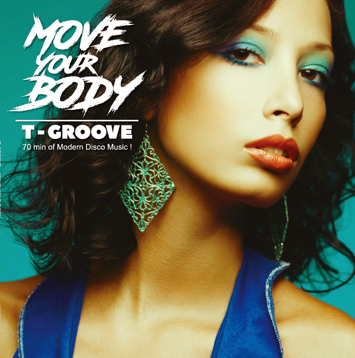 T-Groove - Move Your Body