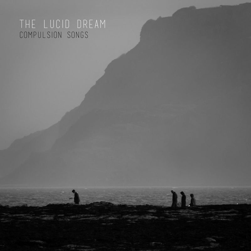 The Lucid Dream - Compulsion Songs