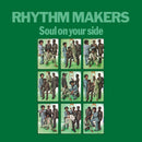 The Rhythm Makers - Soul On Your Side