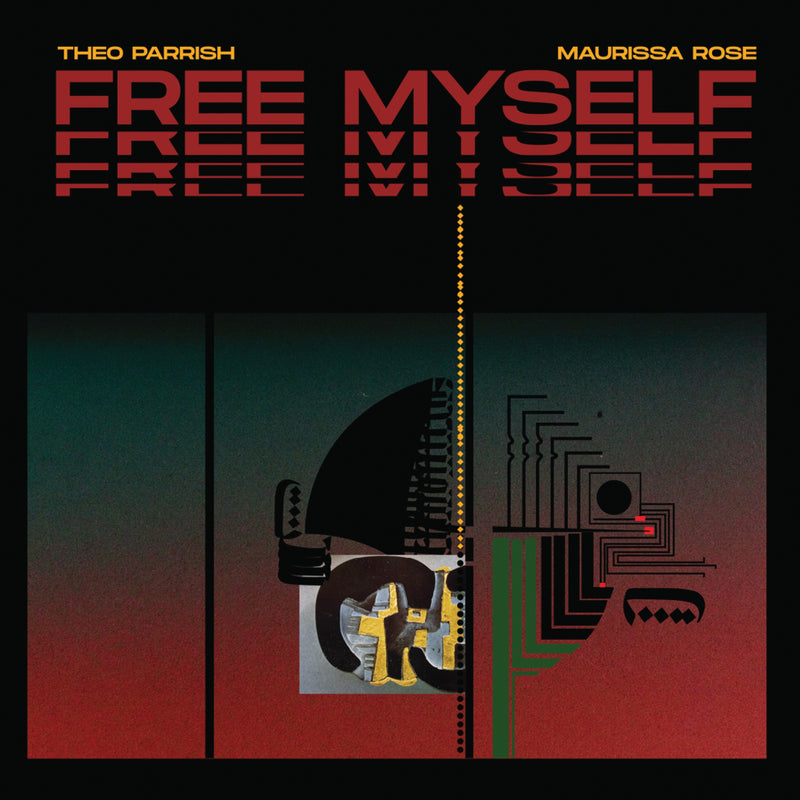 Theo Parrish / Maurissa Rose - Free Myself