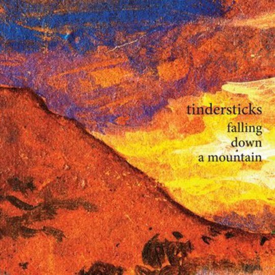Tinderstick - Falling Down A Mountain
