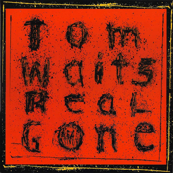 Tom Waits - Real Gone