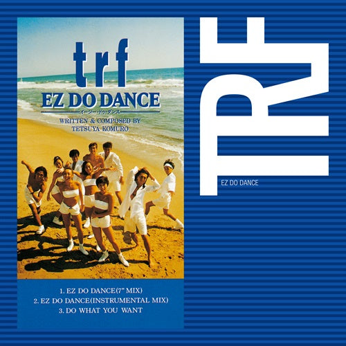 TRF - EZ Do Dance / 寒い夜だから...