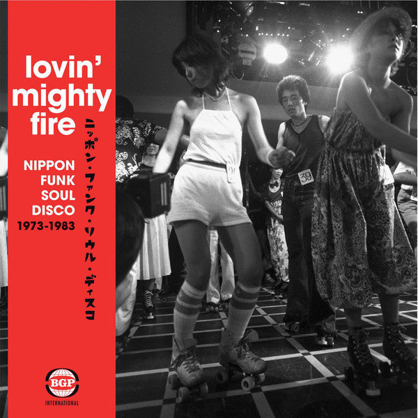 Various ‎– Lovin' Mighty Fire (Nippon Funk • Soul • Disco 1973-1983)