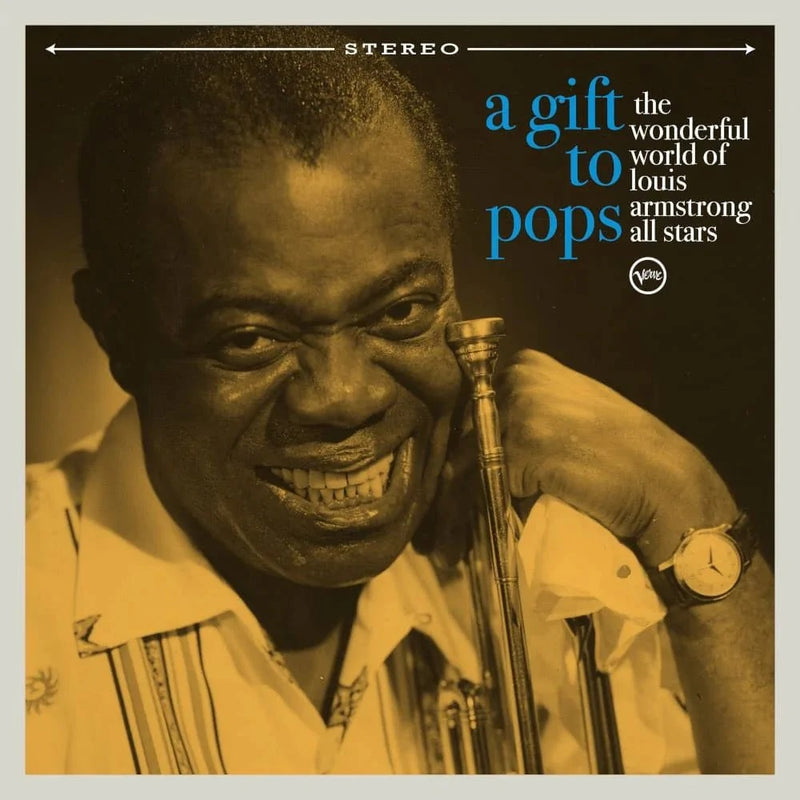 Various - A Gift To Pops: The Wonderful World Of Louis Armstrong All Stars