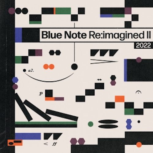 Various - Blue Note Reimagined 2022